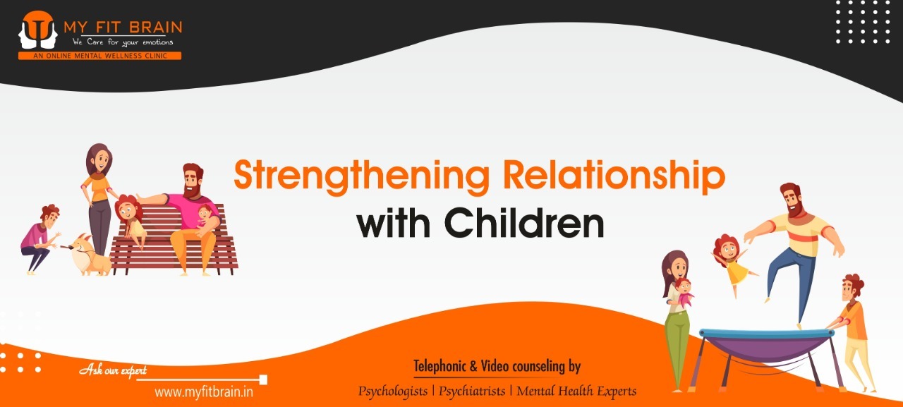 Strengthening Relationship with Kids